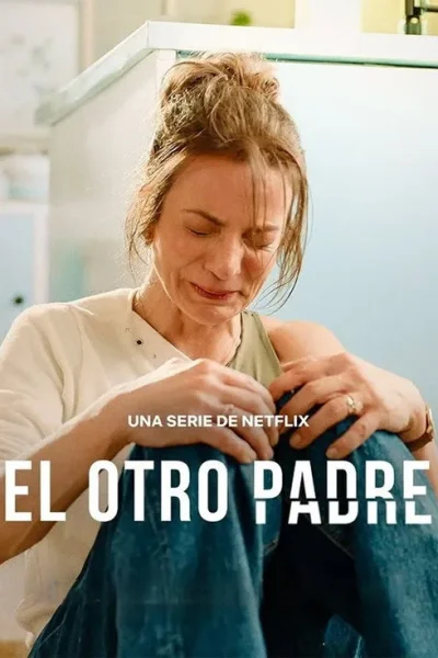 Cha Của Con Gái Tôi / El Otro Padre